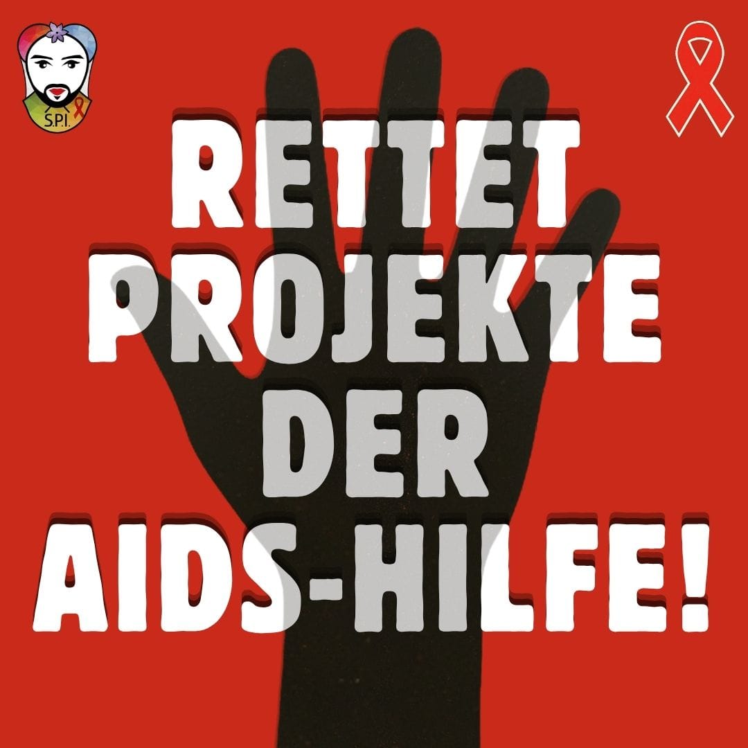 Rettet die Projekte der Aids-Hilfe: Eine Frage der Menschlichkeit